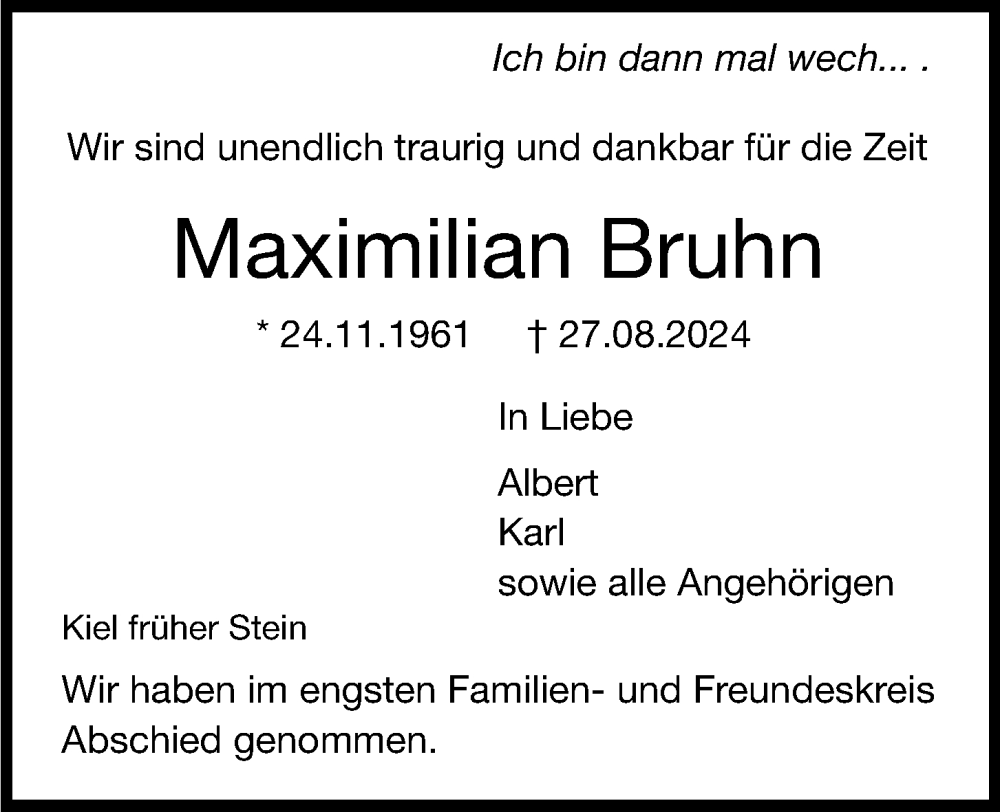  Traueranzeige für Maximilian Bruhn vom 06.09.2024 aus Kieler Nachrichten