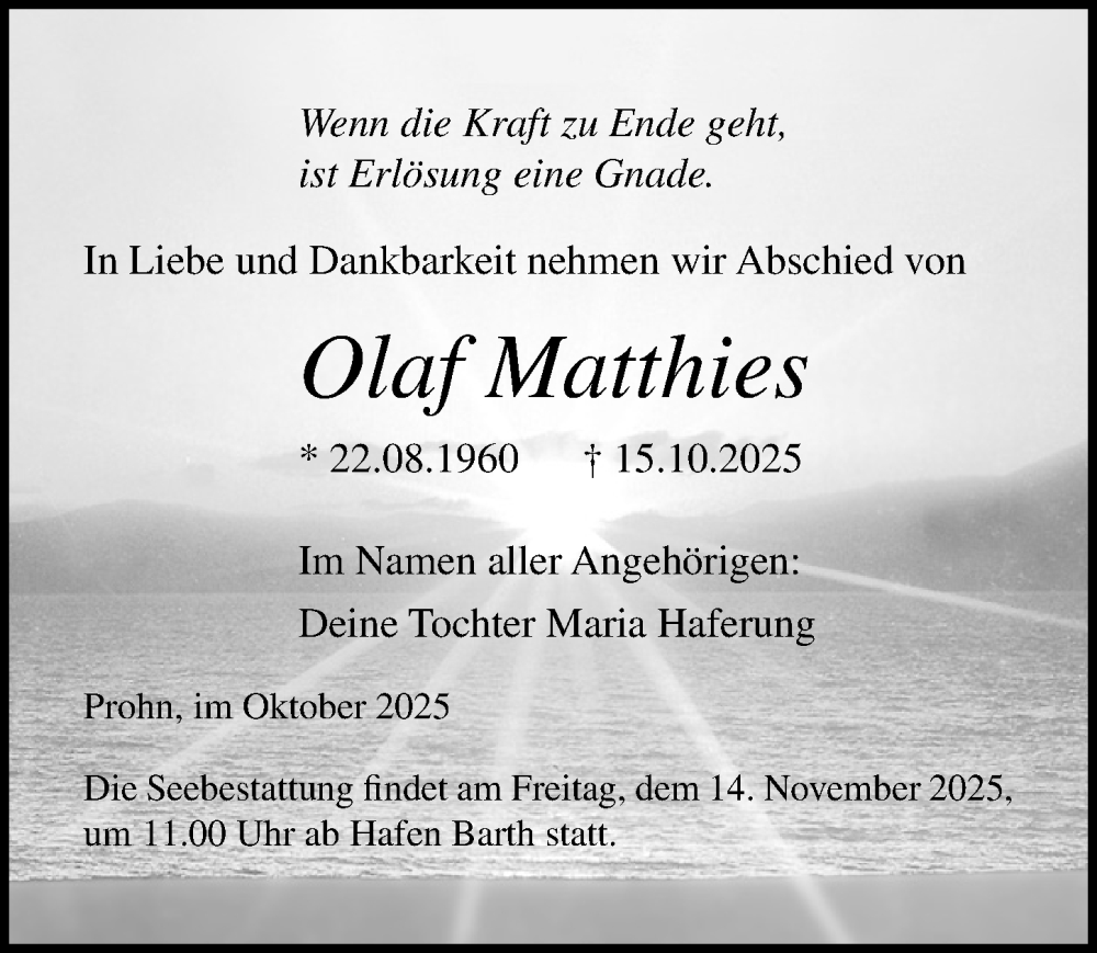  Traueranzeige für Olaf Matthies vom 25.10.2025 aus Ostsee-Zeitung GmbH
