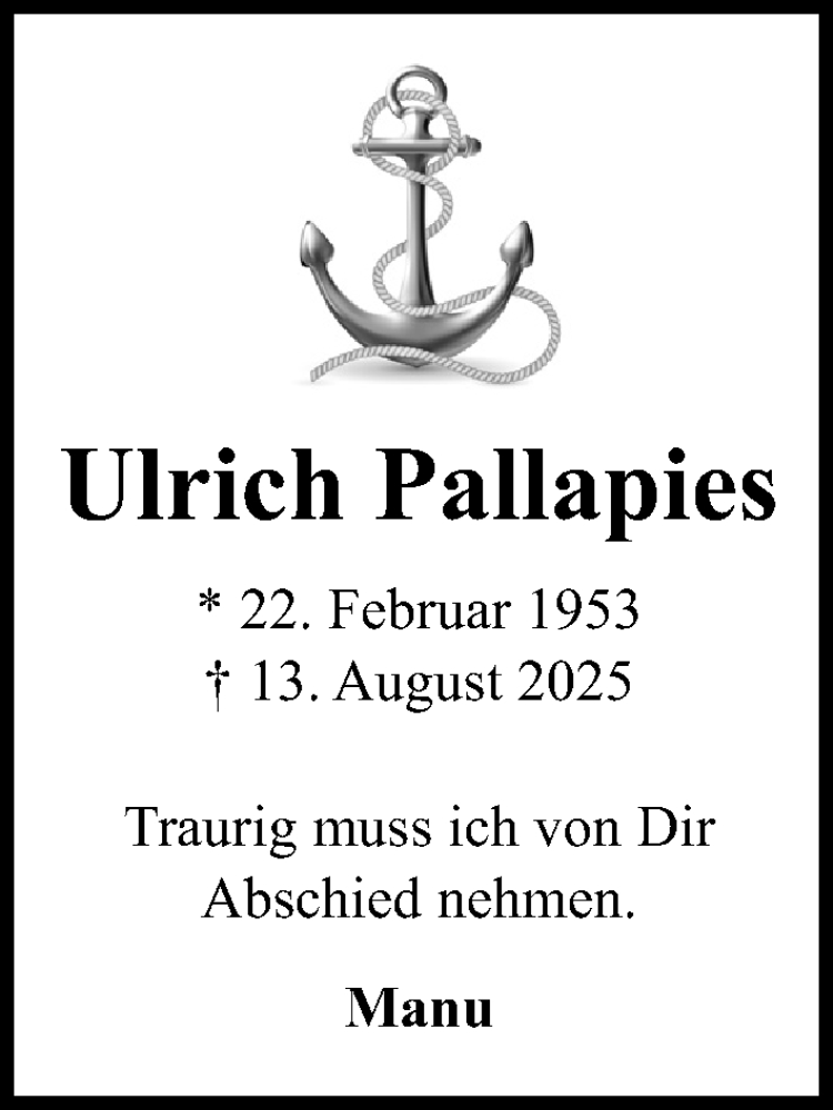  Traueranzeige für Ulrich Pallapies vom 19.10.2025 aus Lübecker Nachrichten