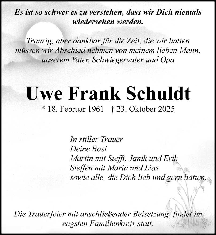  Traueranzeige für Uwe Frank Schuldt vom 01.11.2025 aus Ostsee-Zeitung GmbH