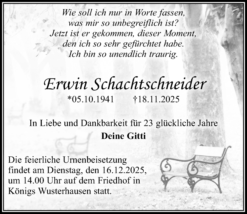  Traueranzeige für Erwin Schachtschneider vom 22.11.2025 aus Märkischen Allgemeine Zeitung