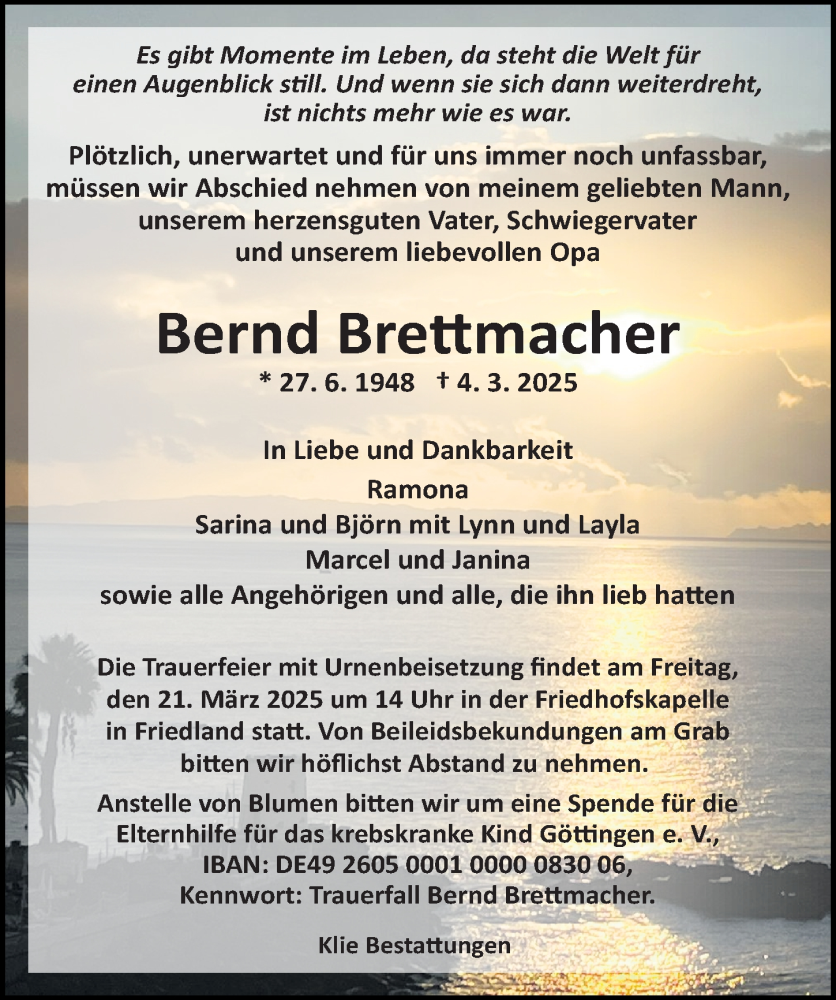  Traueranzeige für Bernd Brettmacher vom 15.03.2025 aus Göttinger Tageblatt