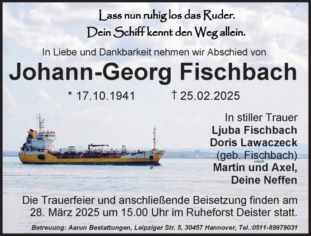  Traueranzeige für Johann-Georg Fischbach vom 15.03.2025 aus Hannoversche Allgemeine Zeitung/Neue Presse