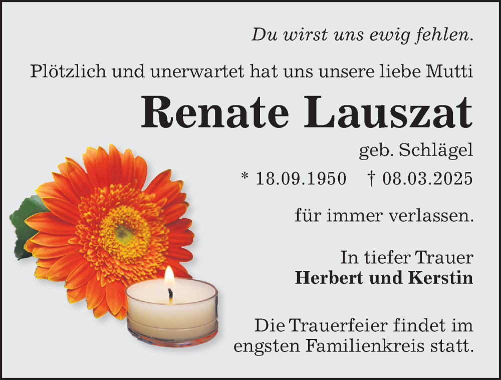  Traueranzeige für Renate Lauszat vom 22.03.2025 aus Sächsische Zeitung