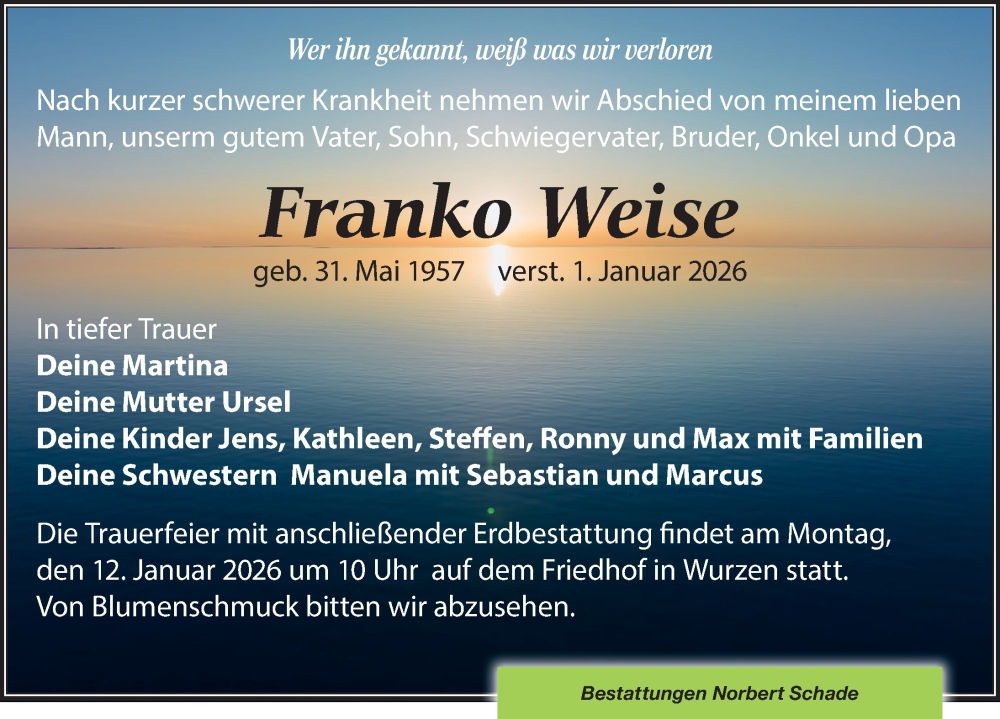  Traueranzeige für Franko Weise vom 10.01.2026 aus Leipziger Volkszeitung