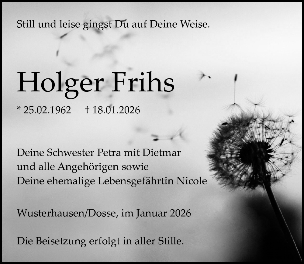  Traueranzeige für Holger Frihs vom 24.01.2026 aus Wochenspiegel