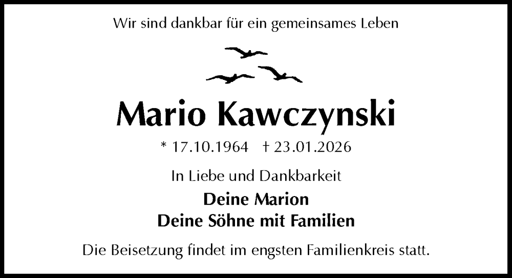  Traueranzeige für Mario Kawczynski vom 31.01.2026 aus Sächsische Zeitung