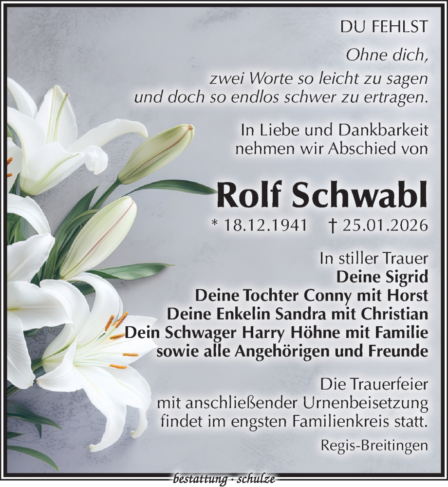  Traueranzeige für Rolf Schwabl vom 31.01.2026 aus Leipziger Volkszeitung