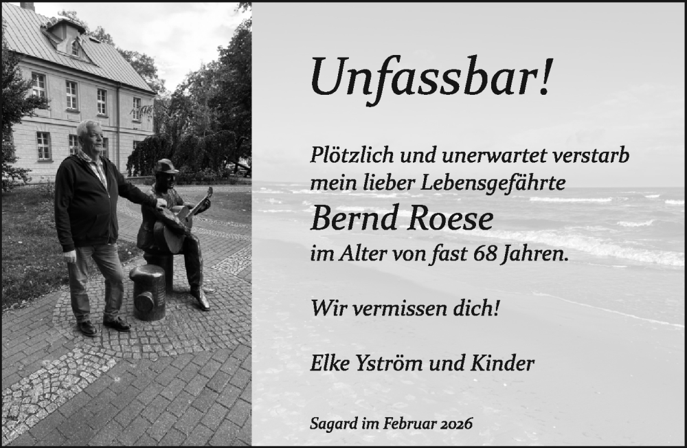  Traueranzeige für Bernd Roese vom 14.02.2026 aus Ostsee-Zeitung GmbH