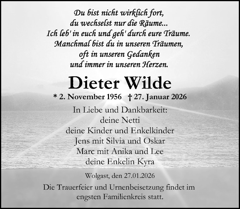  Traueranzeige für Dieter Wilde vom 07.02.2026 aus Ostsee-Zeitung GmbH
