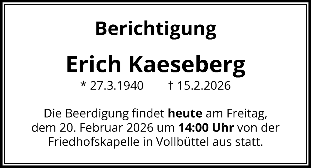  Traueranzeige für Erich Kaeseberg vom 20.02.2026 aus Aller Zeitung
