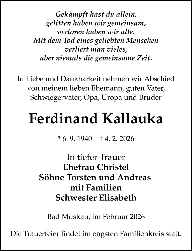  Traueranzeige für Ferdinand Kallauka vom 14.02.2026 aus Sächsische Zeitung
