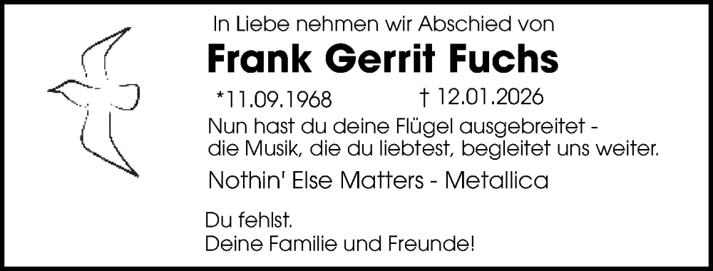  Traueranzeige für Frank Gerrit Fuchs vom 07.02.2026 aus Hannoversche Allgemeine Zeitung/Neue Presse