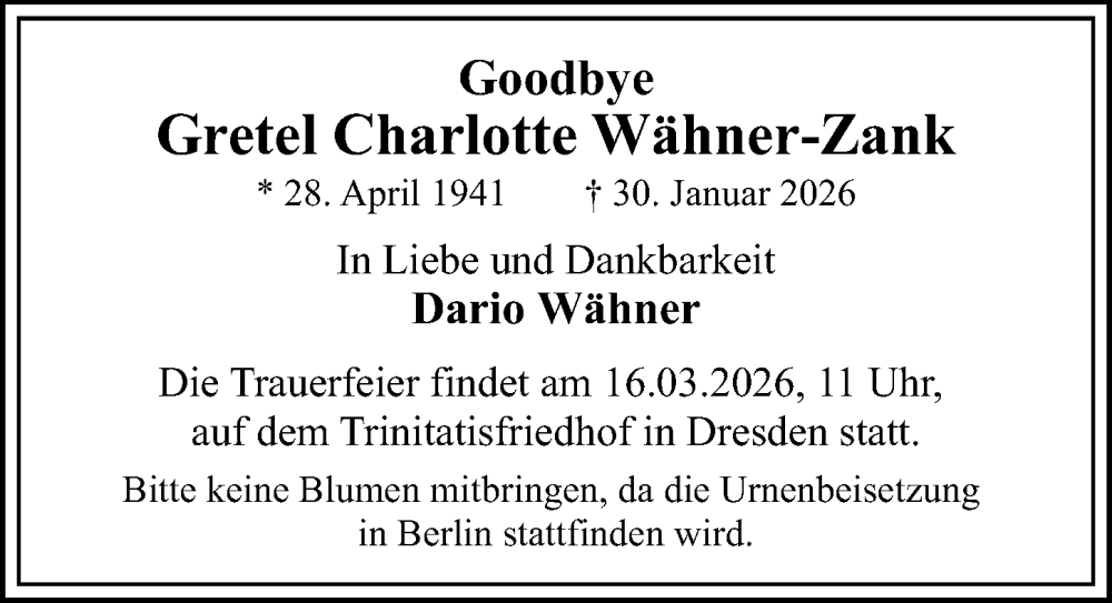 Traueranzeige für Gretel Charlotte Wähner-Zank vom 14.02.2026 aus Sächsische Zeitung