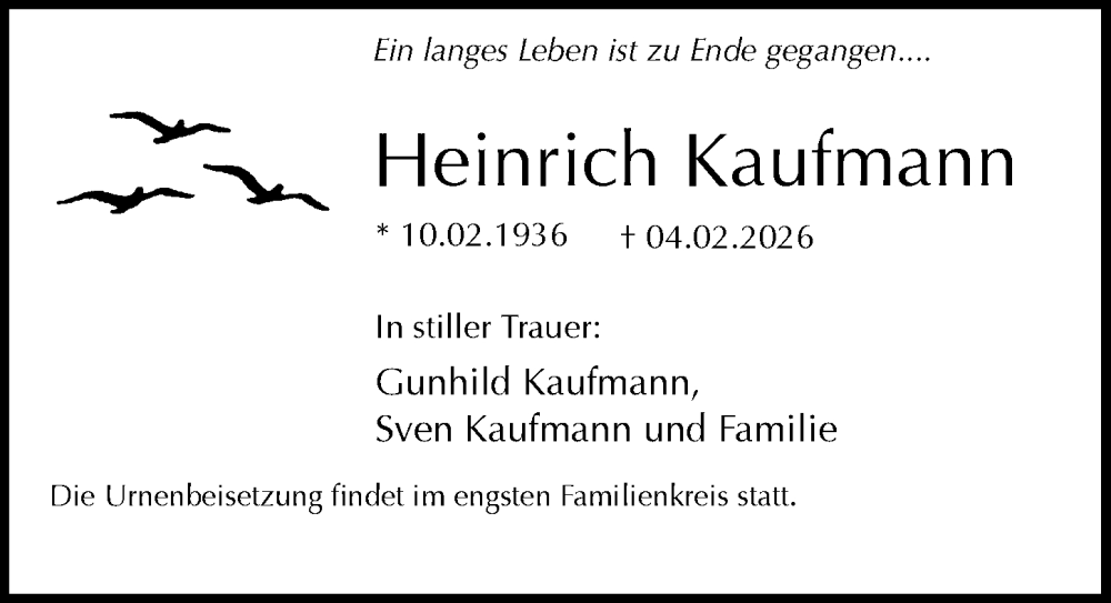  Traueranzeige für Heinrich Kaufmann vom 14.02.2026 aus Hannoversche Allgemeine Zeitung/Neue Presse