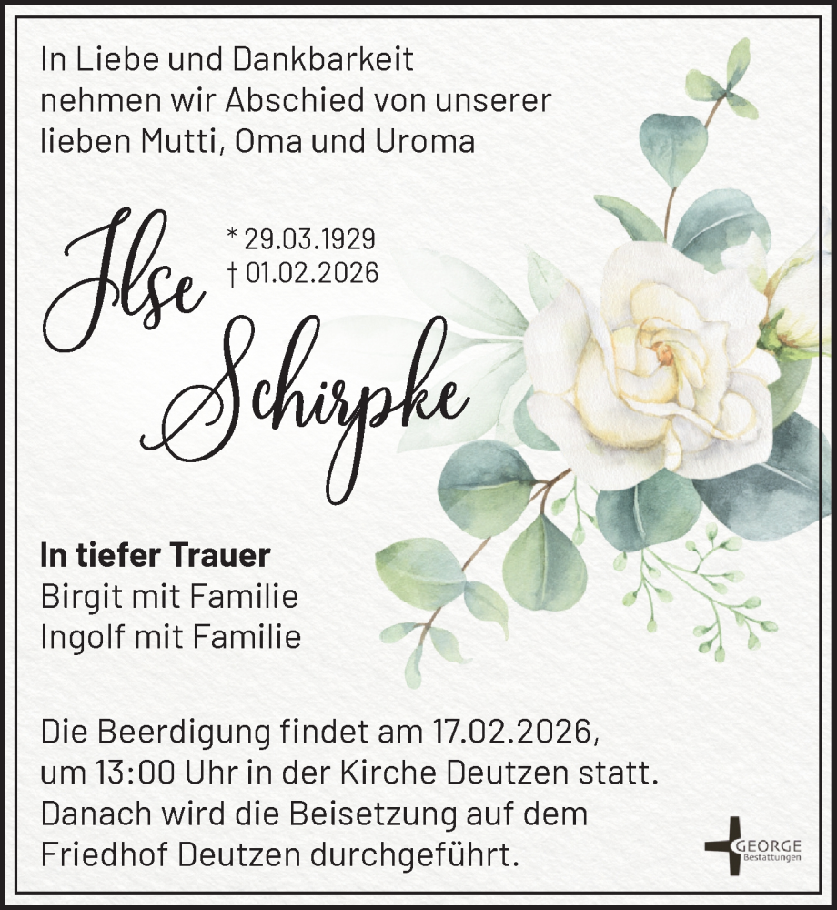  Traueranzeige für Ilse Schirpke vom 07.02.2026 aus Leipziger Volkszeitung