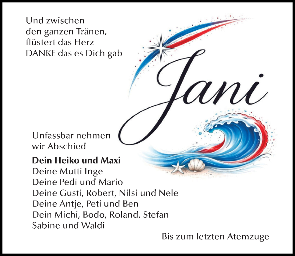 Traueranzeige für Jani  vom 14.02.2026 aus Ostsee-Zeitung GmbH
