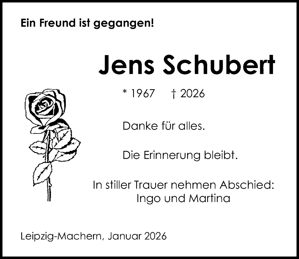  Traueranzeige für Jens Schubert vom 21.02.2026 aus Leipziger Volkszeitung