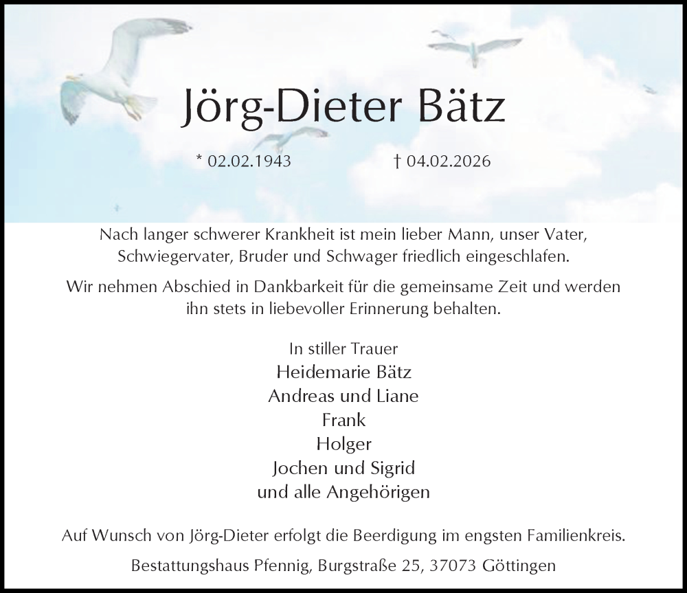  Traueranzeige für Jörg-Dieter Bätz vom 14.02.2026 aus Göttinger Tageblatt