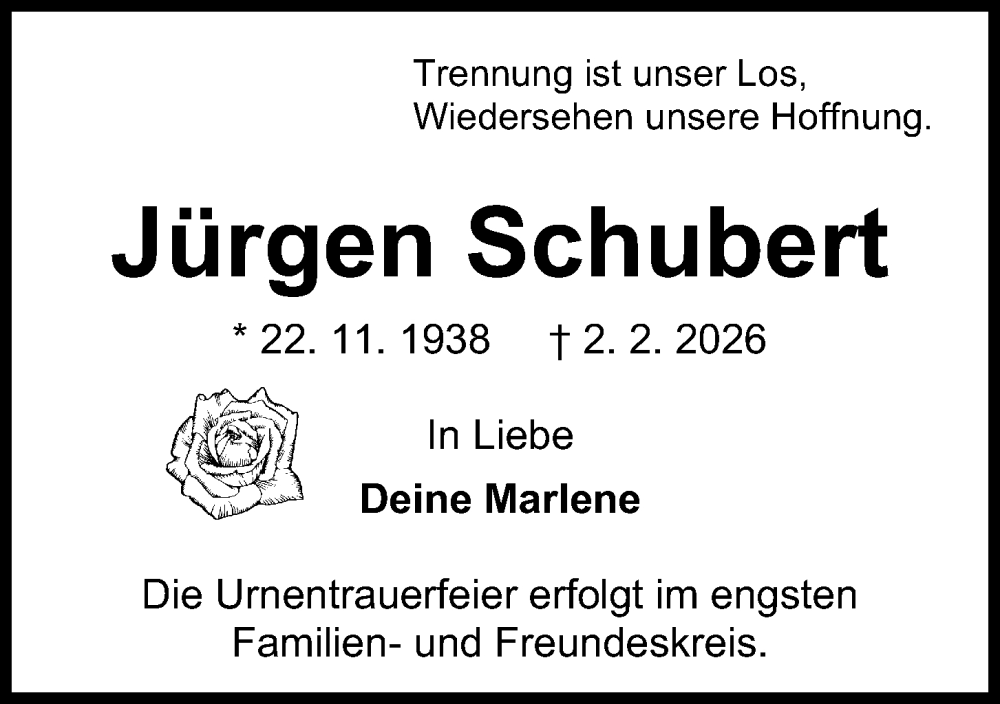  Traueranzeige für Jürgen Schubert vom 14.02.2026 aus Kieler Nachrichten