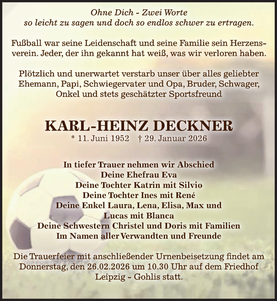  Traueranzeige für Karl-Heinz Deckner vom 14.02.2026 aus Leipziger Volkszeitung