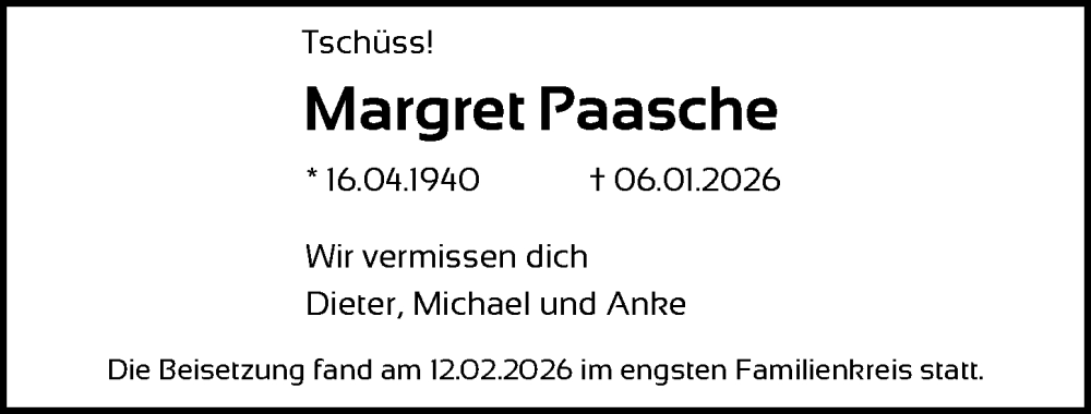  Traueranzeige für Margret Paasche vom 18.02.2026 aus Hannoversche Allgemeine Zeitung/Neue Presse