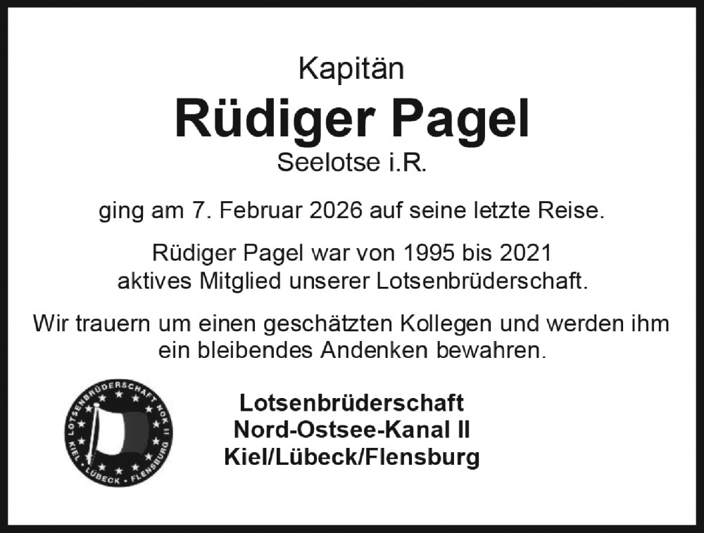  Traueranzeige für Rüdiger Pagel vom 14.02.2026 aus Kieler Nachrichten