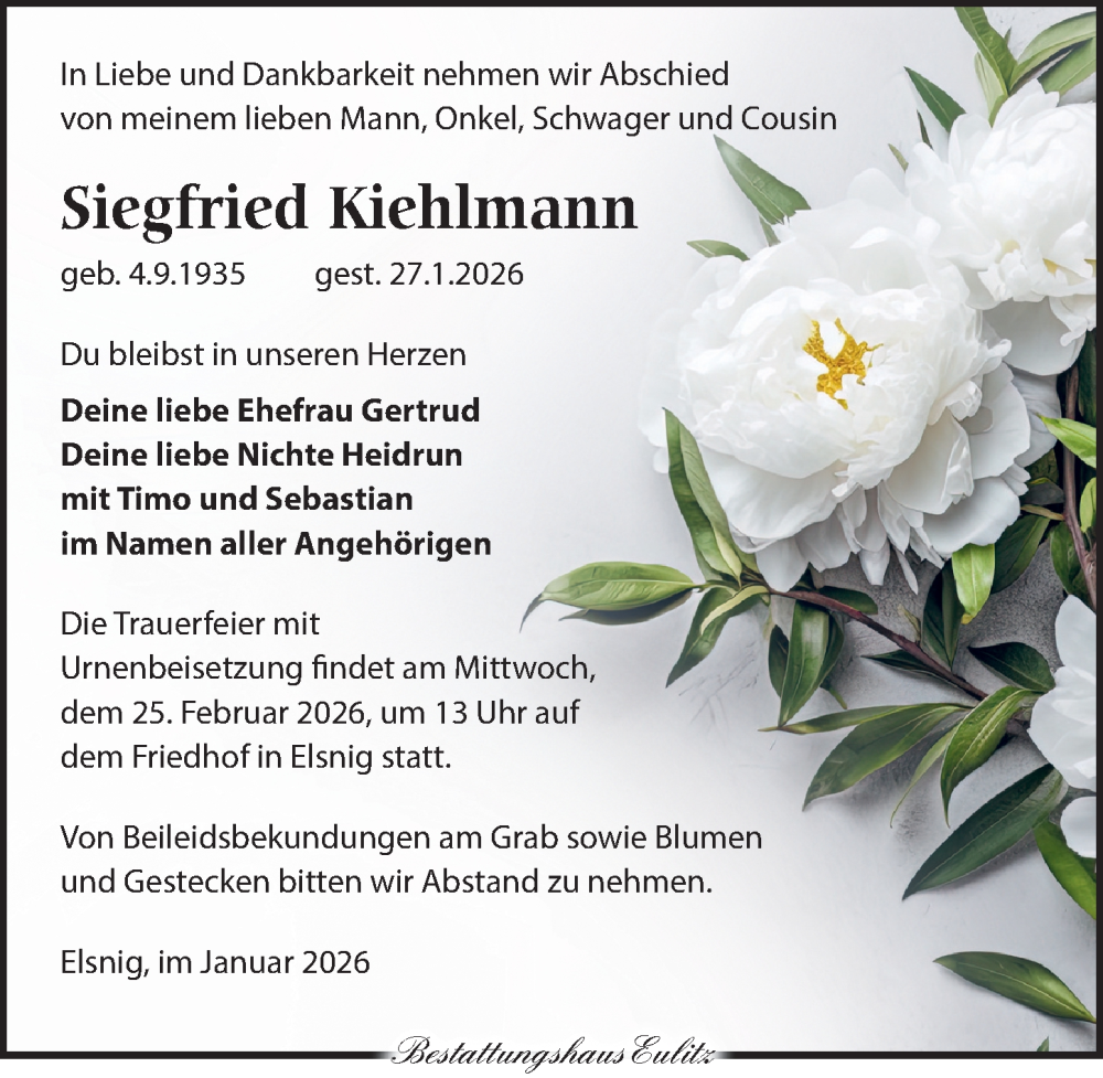  Traueranzeige für Siegfried Kiehlmann vom 07.02.2026 aus Torgauer Zeitung