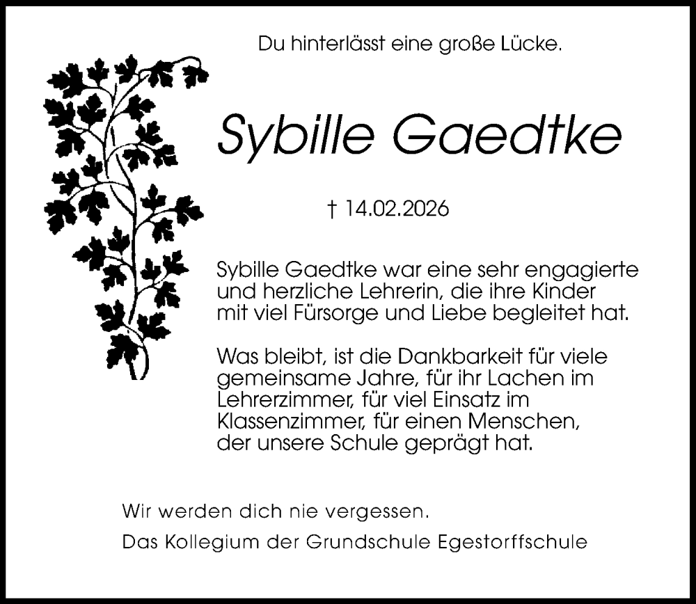  Traueranzeige für Sybille Gaedtke vom 21.02.2026 aus Hannoversche Allgemeine Zeitung/Neue Presse