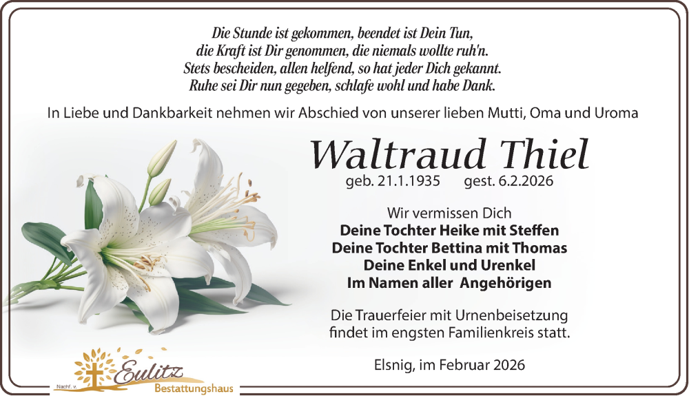  Traueranzeige für Waltraud Thiel vom 21.02.2026 aus Torgauer Zeitung