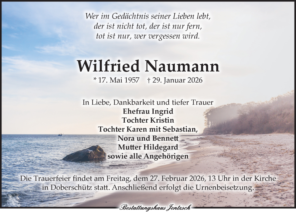  Traueranzeige für Wilfried Naumann vom 07.02.2026 aus Leipziger Volkszeitung